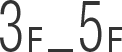 3F_5F
